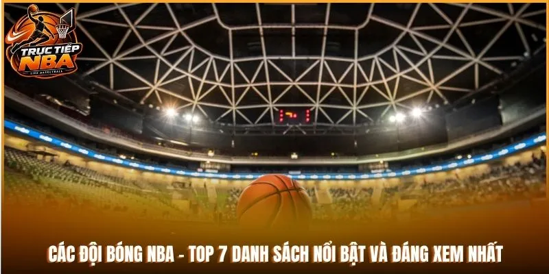 các đội bóng nba