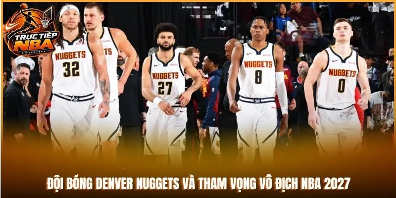 đội bóng denver nuggets